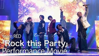 [089] 【timelesz project】team RED「Rock this Party」パフォーマンス動画【6次(ファイナル)審査】