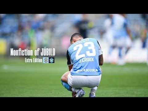 【Nonfiction of JUBILO】Extra Edition - 成長への布石 -