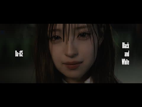 Da-iCE /「Black and White」Music Video