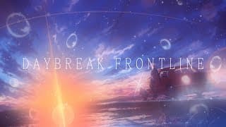 DAYBREAK FRONTLINE／ばぁう【歌ってみた】