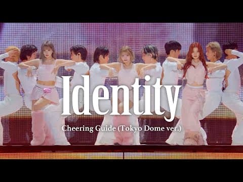 MISAMO「Identity」Cheering Guide（Tokyo Dome ver.）