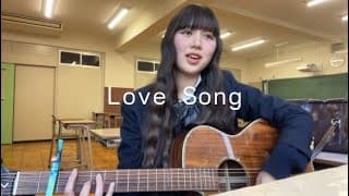 Love Song/Uru (cover)