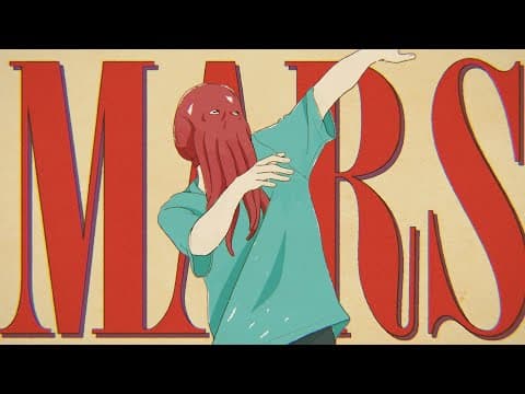 ヨルシカ - 火星人（OFFICIAL VIDEO）