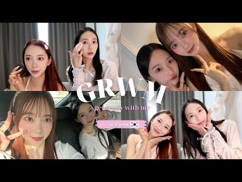🎀GRWM🎀ゆらのと韓国にて雑談しながら激盛れメイク☁️イエベ/ブルベ💭