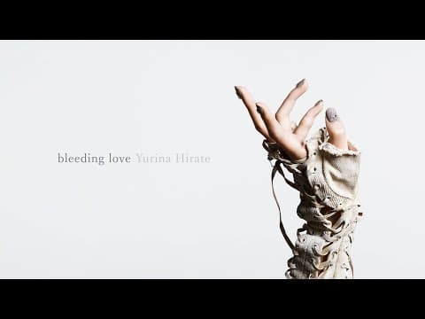 平手友梨奈『bleeding love』MUSIC VIDEO