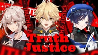 【原神 | HoYoFair】Truth & Justice / Sou×さとみ(すとぷり)×鹿喑kana