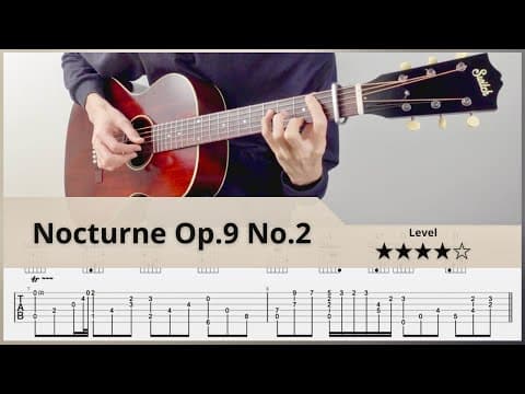 【TAB】Nocturne Op.9 No.2 (Short Ver.) - Chopin | Fingerstyle Guitar | ソロギター