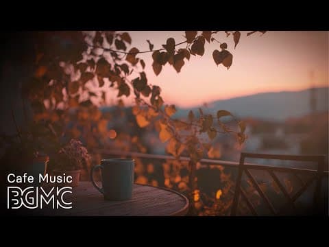 ☕ Evening Cafe Bossa Nova | Slow Tempo Relaxing Cafe Music for Study, Work & Reading