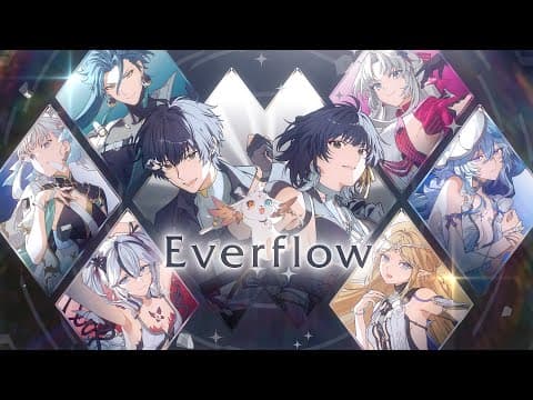 【鳴潮一周年】Everflow ／ 天月【テーマソングMV】