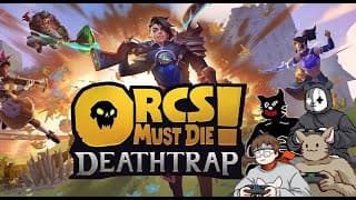 【Orcs Must Die! Deathtrap】4人で面白過ぎるタワーディフェンス